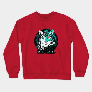 Tigers are Big Cats Crewneck Sweatshirt